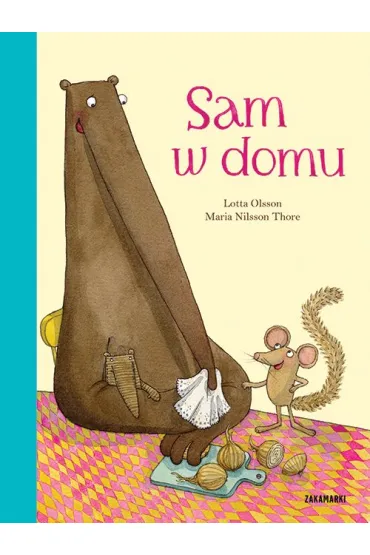 Sam w domu - Maria Nilsson Thore, Lotta Olsson