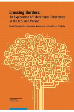 eBook Crossing Borders: An Exploration of Educational Technology in the U.S. and Poland pdf
