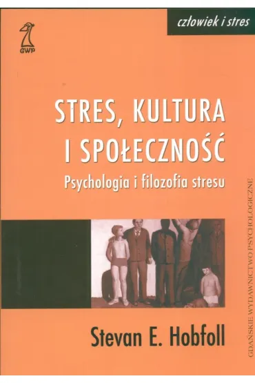 Stres kultura i spo�eczno�� - E. Hobfoll Stevan