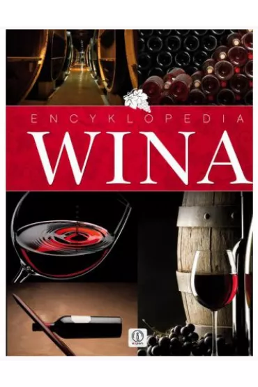 Encyklopedia wina - �ukasz Fiedoruk