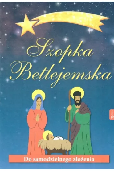 Szopka Betlejemska * *