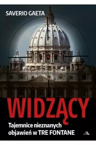 WIDZ�CYTAJEMNICE NIEZNANYCH OBJAWIE� - Gaeta Saverio