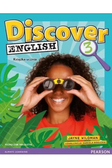 Discover English 3. Ksi��ka ucznia z p�yt� - Mariola Bogucka, Jayne Wildman