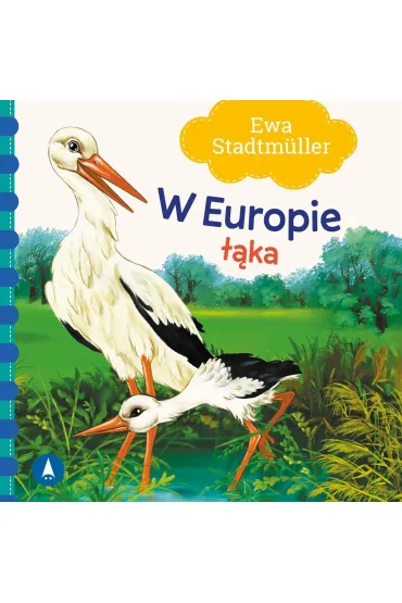 W Europie. ��ka - Ewa Stadtmuller