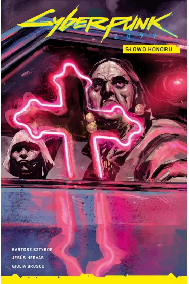 S�owo honoru. Cyberpunk 2077. Tom 5 - Bartosz Sztybor