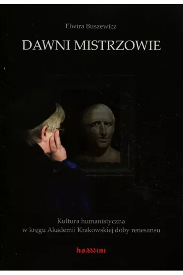 Dawni mistrzowie - Elwira Buszewicz
