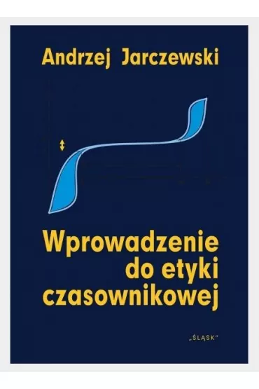 Wprowadzenie do etyki czasownikowej - Andrzej Jarczewski