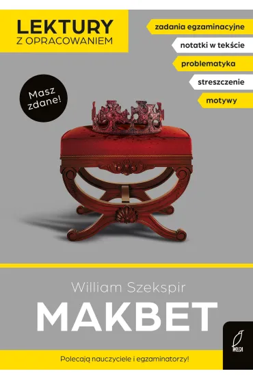 Makbet (Lektury z opracowaniem) - William Shakespeare
