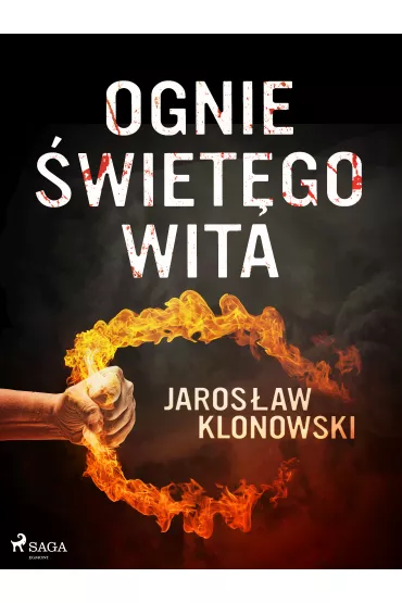 eBook Ognie �wi�tego Wita mobi epub - Jaros�aw Klonowski