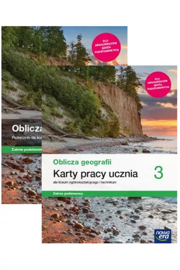 Pakiet Oblicza geografii 3. Podrcznik i Karty pracy ucznia dla liceum oglnoksztaccego i technikum. Zakres podstawowy. Szkoy ponadpodstawowe - Katarzyna Maciek, Marcin Nowak, Marcin witoniak, Anna Dubownik, Barbara Szyda, Czesaw Adamiak