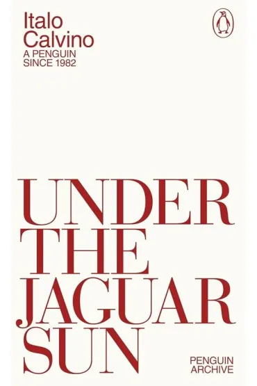 Under the Jaguar Sun - Italo Calvino