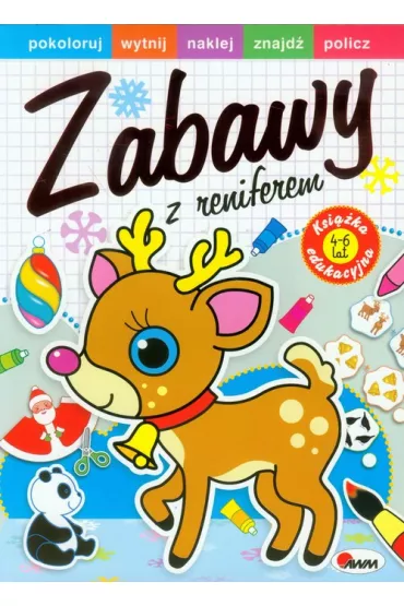 Zabawy z reniferem - Jolanta Czarnecka 