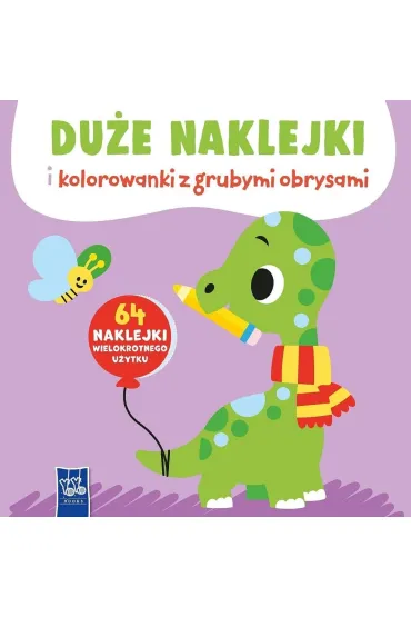 Du�e naklejki i kolorowanki z grubymi obrysami. ��w