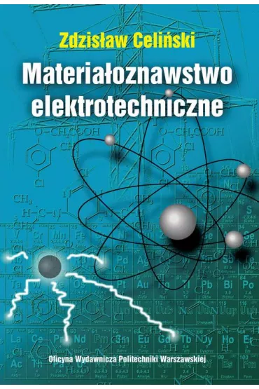 eBook Materia�oznawstwo elektrotechniczne pdf - Zdzis�aw Celi�ski