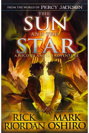 The Sun and the Star - Rick Riordan, Mark  Oshiro
