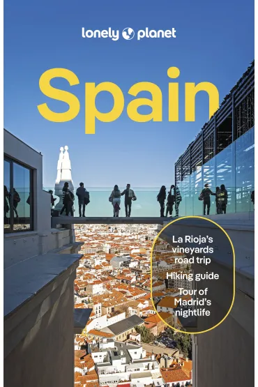 Spain. Lonely Planet - Alexis Averbuck, Isabel Albiston, Isabella Noble