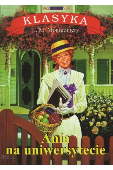Ania na uniwersytecie - Lucy Maud Montgomery