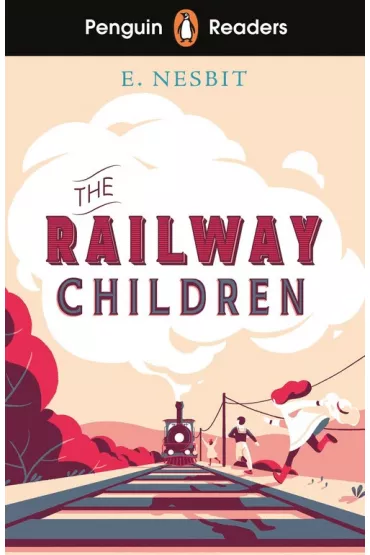 The Railway Children. Penguin Readers Level 1 wer. angielska - Edith Nesbit