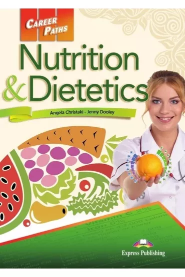 Nutrition & Dietetics. Student's Book + kod DigiBook - Jenny Dooley, Angela  Christaki