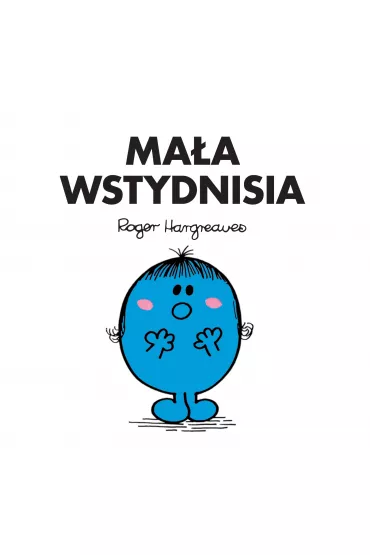 Ma�a Wstydnisia - Roger Hargreaves