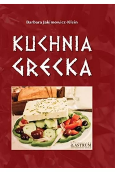 Kuchnia grecka A5 TW - Barbara Jakimowicz-Klein