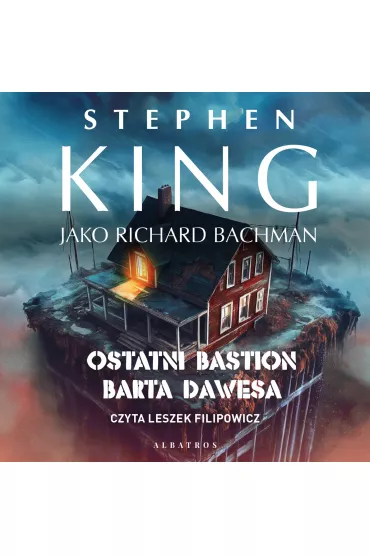Audiobook Ostatni bastion Barta Dawesa mp3 - Stephen King
