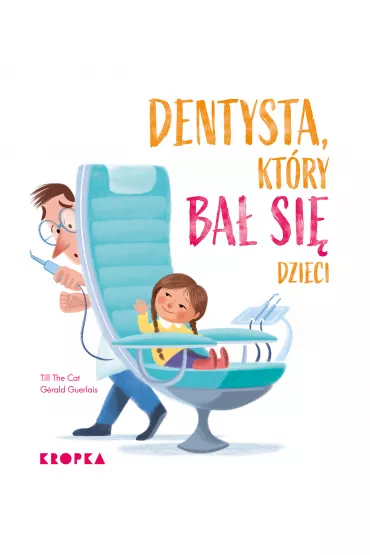 Dentysta, kt�ry ba� si� dzieci - Till the Cat
