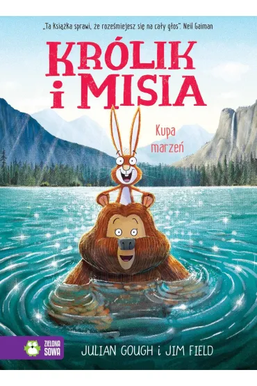 Kr�lik i Misia. Kupa marze� - Julian Gough