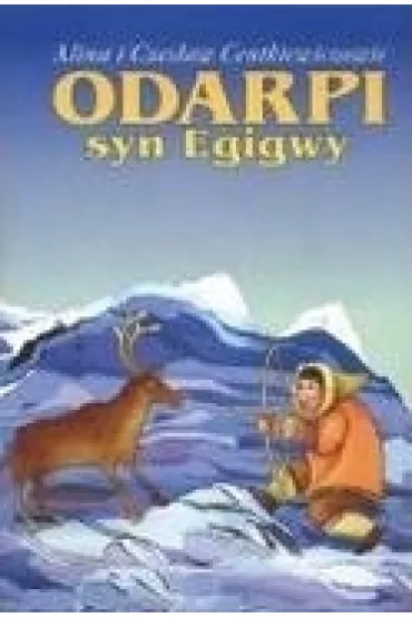 Odarpi syn Egigwy - Alina Centkiewicz