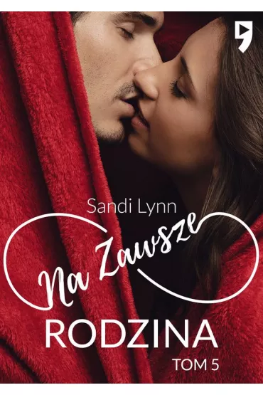 Na zawsze rodzina. Tom 5 - Sandi Lynn