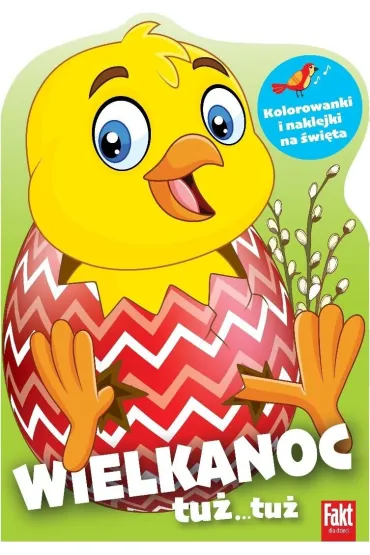 Wielkanoc tu�...tu�. Kolorowanki z naklejkami..