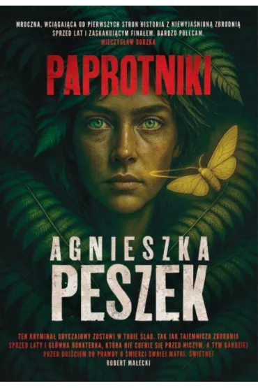 Paprotniki - Agnieszka Peszek