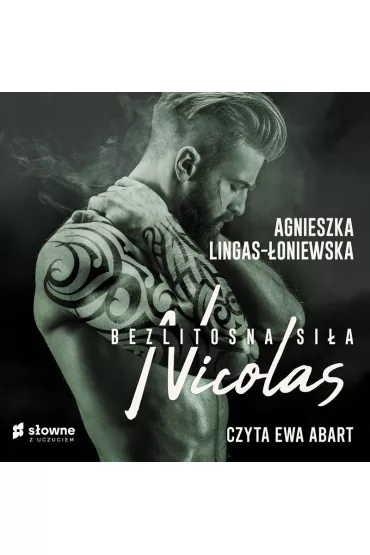 Audiobook Nicolas. Bezlitosna si�a. Tom 6 mp3 - Agnieszka Lingas-�oniewska