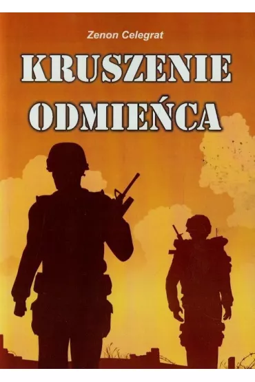 Kruszenie odmie�ca - Zenon Celegrat