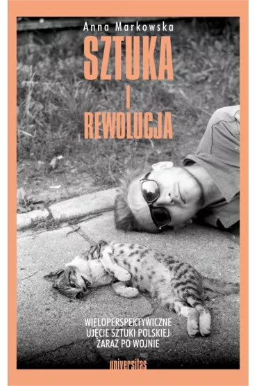 Sztuka i rewolucja - Anna Markowska