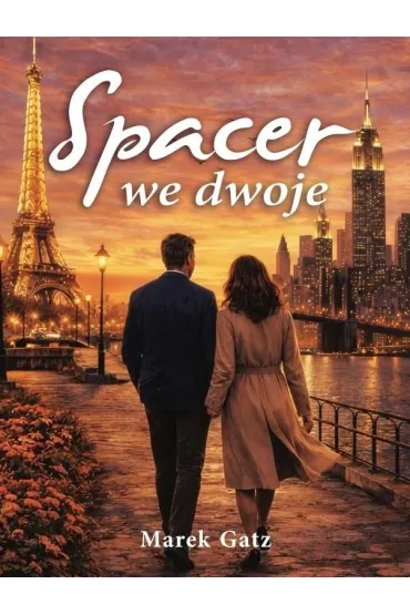 Spacer we dwoje - Marek Gatz