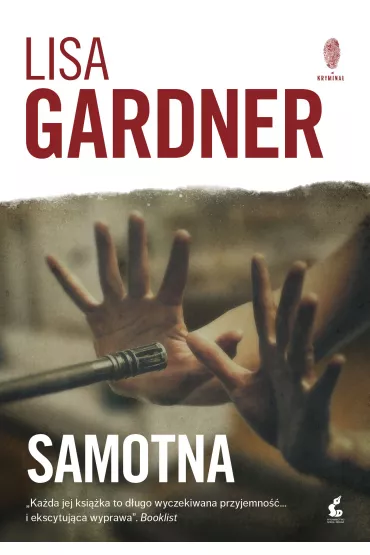 Samotna. Detektyw D.D. Warren. Tom 1 - Lisa Gardner