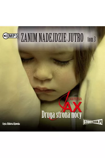 Audiobook Druga strona nocy. Zanim nadejdzie jutro. Tom 3 CD - Joanna Jax