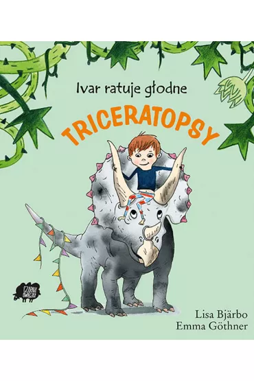 Ivar ratuje g�odne triceratopsy - Emma Gothner, Lisa Bjarbo