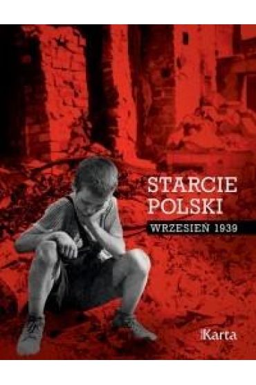 Starcie Polski. Wrzesień 1939