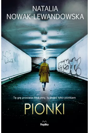 Pionki - Natalia Nowak-Lewandowska