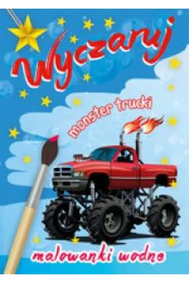 Malowanka Wodna A4 Wyczaruj monster trucki. Malowanki wodne SKRZAT 158126