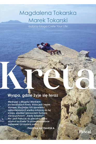 Kreta. Wyspa, gdzie yje si teraz - Marek Tokarski, Magdalena  Tokarska
