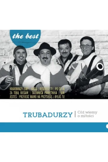 Best. Trubadurzy. C�wiemy o mi�o�ci (CD) - Trubadurzy