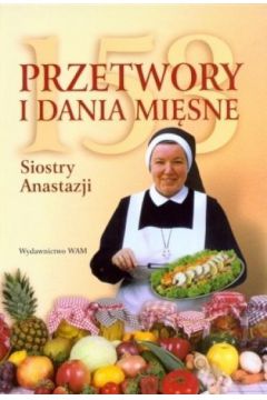 153 przetwory i dania misne siostry Anastazji