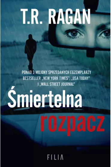 �miertelna rozpacz - T. R. Ragan