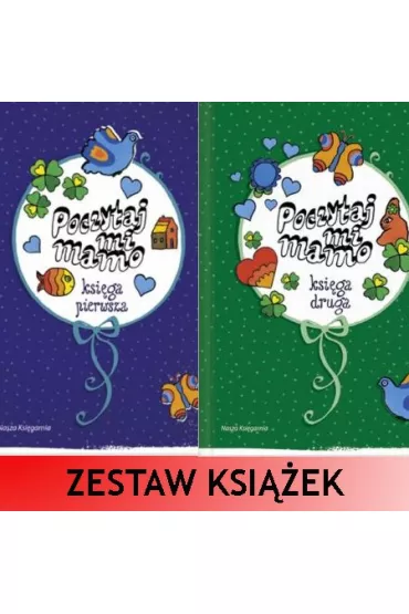 ZESTAW 2 Poczytaj mi mamo: dwie ksi��ki z bajkami do czytania - Helena Bechlerowa, Ma�gorzata Musierowicz, Maria �astowiecka, S�awomir Grabowski, Tadeusz Kubiak, Wanda Chotomska