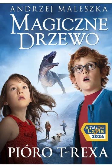 Pi�ro T-rexa. Magiczne Drzewo. Tom 11 - Andrzej Maleszka