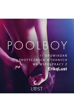 Audiobook Poolboy ? 11 opowiada erotycznych wydanych we wsppracy z Erik Lust mp3