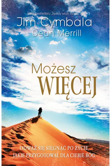 Mo�esz wi�cej - Jim Cymbala, Merrill Dean